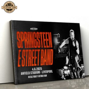 Bruce Springsteen and The E Street Band at Anfield in 2025 Poster Canvas