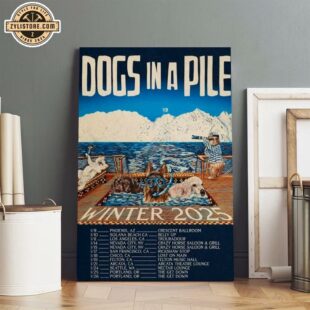 Dogs In A Pile Winter 2025 Tour Poster Canvas