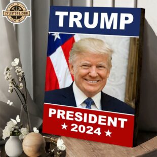 Donald Trump for President in 2024 Poster Canvas