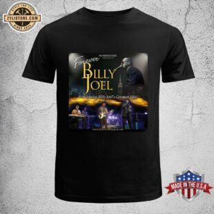 Forever Billy Joel Music Tour 2025 Unisex T-Shirt