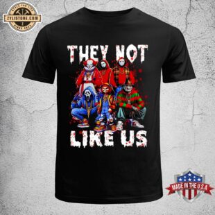 Horror Movie They Not Like Us Unisex T-Shirt