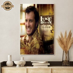 Luke Bryan I'll Stay Me Poster Canvas