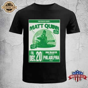 Matt Quinn At Union Transfer In Philadelphia, PA On Dec 20 2024 Tour Unisex T-Shirt