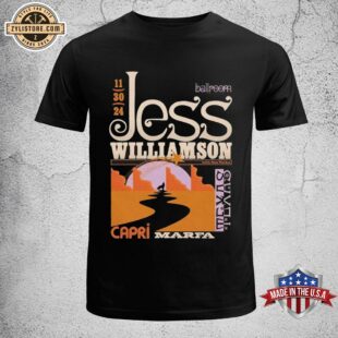 November 30 2024 Jess Williamson In Marfa, Texas Concert Unisex T-Shirt