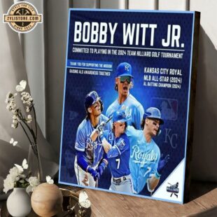 Bobby With Jr. Kansas City Royals MLB Committed To Playing In The 2024 Team Poster Canvas