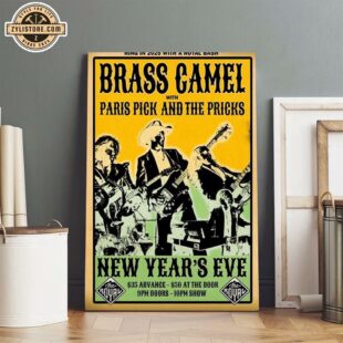 Brass Camel December 31 2024 The Royal Nelson British Columbia Poster Canvas