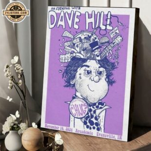 Dave Hill Tour 2024 Nov 16 Evansville In Arcademie Poster Canvas