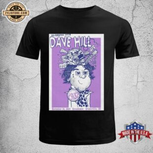 Dave Hill Tour 2024 Nov 16 Evansville In Arcademie Unisex T-Shirt