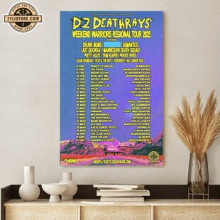 DZ Deathrays Weekend Warriors Regional Aus Tour this 2025 Poster Canvas