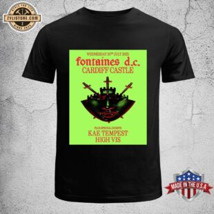 Fontaines D.C. 2025 Romance Tour Cardiff Castle Unisex T-Shirt