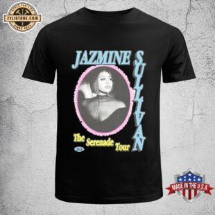 Jazmine Sullivan Music Merch The Serenade Tour 2024 Unisex T-Shirt