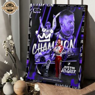 Justin Allgaier Is The 2024 NASCAR Xfinity Series Champion Poster Canvas