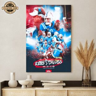 Ole Miss Rebels Vs Georgia Bulldogs Postgame Au Lane Kiffin + Jaxson Dart Poster Canvas