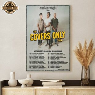 Our Last Night The Covers Only Tour 2024 Poster Canvas