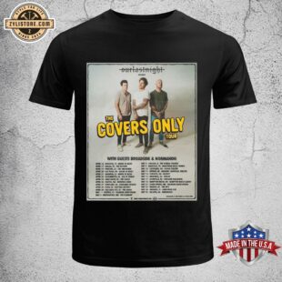 Our Last Night The Covers Only Tour 2024 Unisex T-Shirt