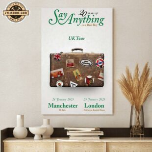 Say Anything 2025 Tour Manchester London Poster Canvas