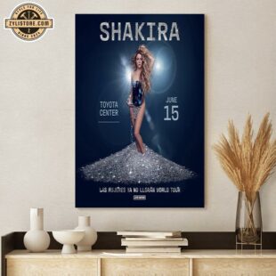 Shakira Las Mujeres Ya No Lloran World Tour in 2025 on June 15 Poster Canvas