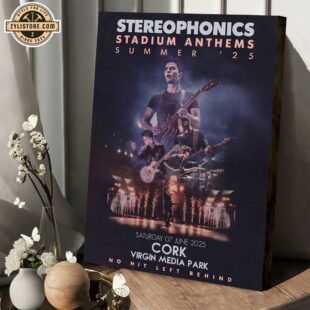 Stereophonics Summer 2025 Tour Cork Park Poster Canvas