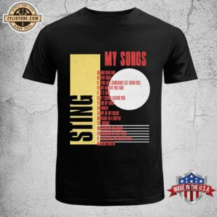 Sting My Songs Music Unisex T-Shirt