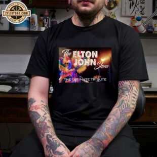 The Elton John Show 8th March 2025 Unisex T-Shirt