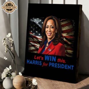 Win This Harris For President Kamala Harris 2024 Poster Canvas