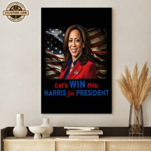 Win This Harris For President Kamala Harris 2024 Poster Canvas