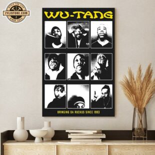 Wu Tang Clan Bringing Da Ruckus Since 1993 Poster Canvas