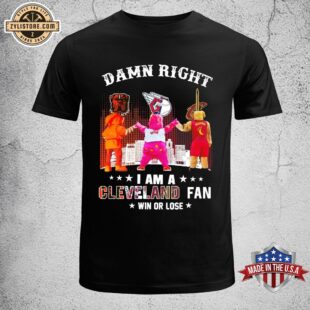 Damn Right I Am A Cleveland Fan Win Or Lose 2024 Mascot Unisex T-Shirt